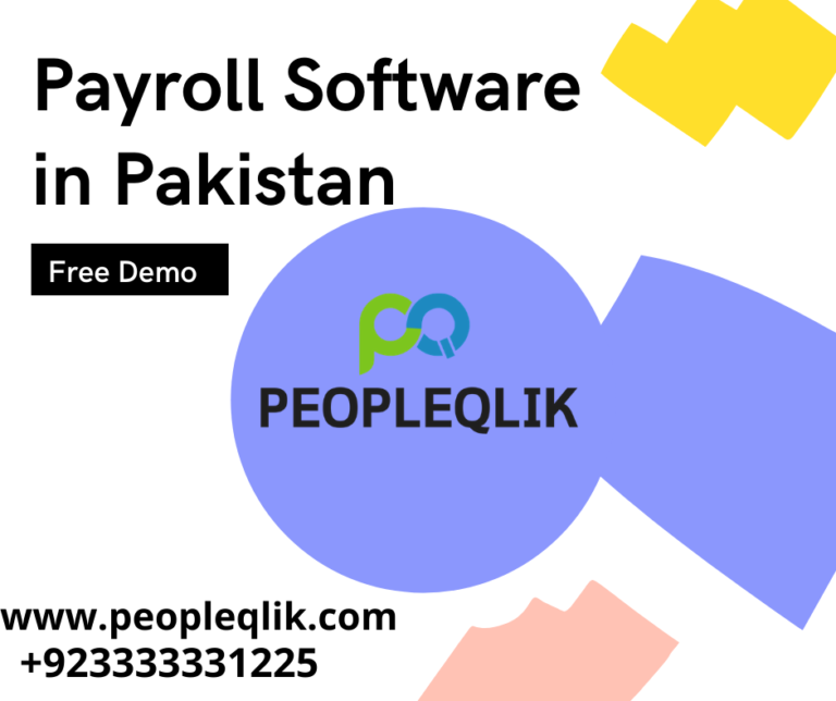 Ever Wondered What The Benefits of Having Payroll Software in Pakistan Within An Organization Are?