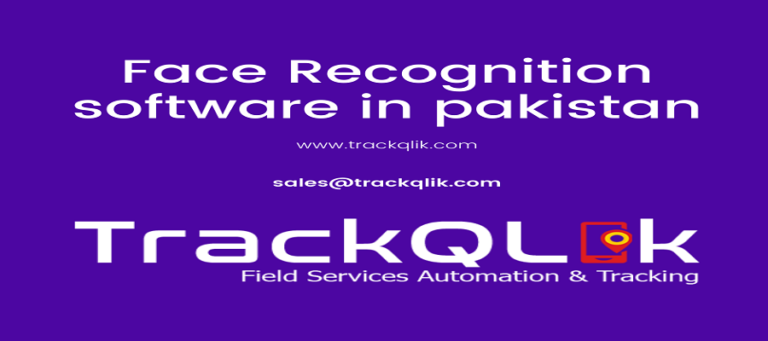 Where Face Recognition Software in Pakistan is Being Utilized And How Does the it work