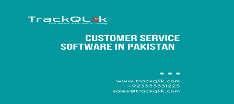 Why Is Customer Service Software in Pakistan So Important In The Modern World