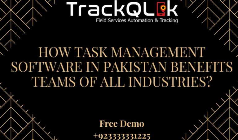 How Task Management Software in Pakistan Benefits Teams of All Industries?